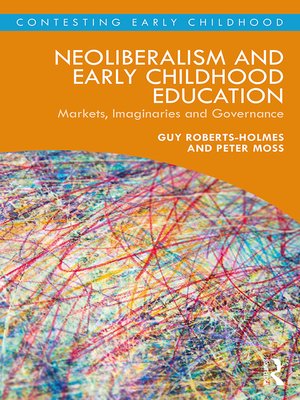 cover image of Neoliberalism and Early Childhood Education